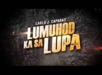 Lumuhod Ka sa Lupa February 3 2025